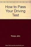 How to pass your driving test