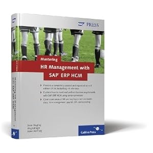 Matering HR Management with SAP ERP HCM by Sven Ringling, Jörg Edinger, and Janet McClurg