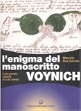 Image de L'enigma del manoscritto Voynich. Il più grande mistero di tutti i tempi