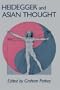 Heidegger and Asian Thought (National Foreign Language Center Technical Reports)