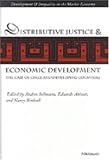 Distributive Justice and Economic Development: The Case of Chile and Developing Countries (Development and Inequality in the Market Economy)