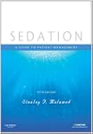 Sedation: A Guide to Patient Management