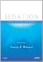 Sedation: A Guide to Patient Management