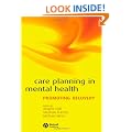 Care Planning in Mental Health: Promoting Recovery