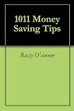 1011 Money Saving Tips