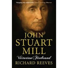 John Stuart Mill: Victorian Firebrand