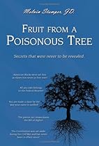 Fruit from a Poisonous Tree Fruit from a Poisonous Tree