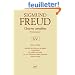 Oeuvres compl�tes Psychanalyse : Volume 15, 1916-1920, Au-del� du principe de plaisir, L'inqui�tant, Un enfant est battu, Un cas d'homosexualit� f�minine, Autres textes