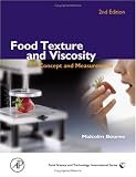 Review Academic Press  / Food Texture and Viscosity: Concept and Measurement (A Volume in the Food Science and Technology International Series)