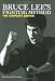 Search : Bruce Lee's Fighting Method: The Complete Edition