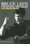 Bruce Lee's Fighting Method: The Complete Edition