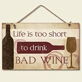 Life's too short to drink bad wine : 100 wines for the discerning drinker