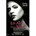 Chroniques des Nephilim, tome 1 : Les ailes de la nuit