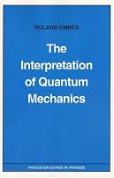 The Interpretation of Quantum Mechanics