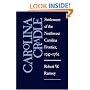 Carolina Cradle: Settlement of the Northwest Carolina Frontier, 1747-1762