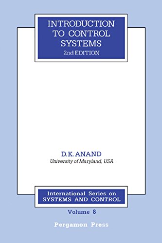 Introduction to Control Systems (International Series on Systems and Control)