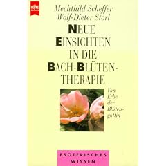 Neue Einsichten in die Bach-Bl�tentherapie:  Vom Erbe der Bl�teng�ttin