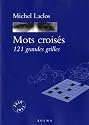 Mots crois&eacute;s : 121 grandes grilles
