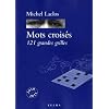 Mots crois�s : 121 grandes grilles