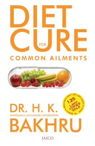 Diet Cure For Common Ailments: 1