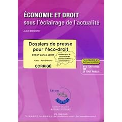 Dossiers de Presse pour l'Eco-Droit. Corrige. Bts 2e Annee et Iut (Pochette). Cas Pratiques avec Car