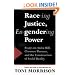 Race-ing Justice, En-Gendering Power: Essays on Anita Hill, Clarence Thomas, and the Construction of Social Reality