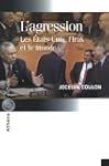 Agression-Etats-Unis,l'Irak etle monde