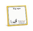 Knock Knock Say It With A Slang Sticky: Big Ups (Pack of 8)