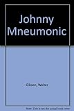 Johnny Mnemonic : a novel