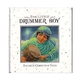 The Little Drummer Boy (Favorite Christmas Tales)