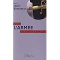 Aimer l'arm�e : Une passion � partager