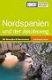 DUMONT Richtig Reisen Nordspanien und der Jakobsweg