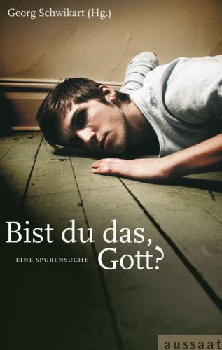 Bist du das, Gott?