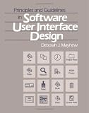 Principles and Guidelines in Software User Interface Design