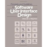 Principles and Guidelines in Software User Interface Design