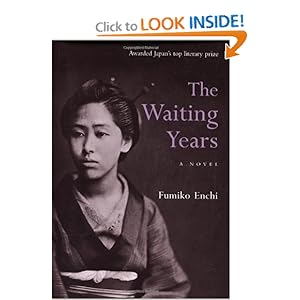 The Waiting Years Fumiko Enchi and John Bester