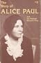 Story of Alice Paul and the National Women's Party