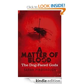 A Matter Of Blood (Dog-Faced Gods Trilogy)