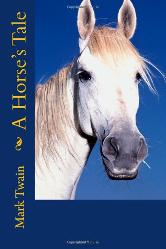 A Horse's Tale