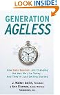 Generation Ageless: How...