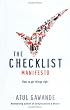 The Checklist Manifesto: How to get things right