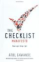 The Checklist Manifesto: How to get things right