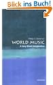 World Music: A Very Short Introduction (Very Short Introductions)