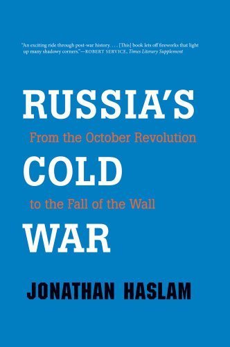Russia's Cold War: From the October Revolution to the Fall of the Wall by Haslam, Jonathan (2012) Paperback