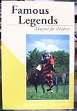 Famous legends adapted for children,