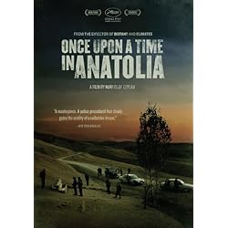 Once Upon a Time in Anatolia