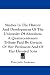 Studies in the History and Development of the University of Aberdeen: A Quatercentenary Tribute Paid by Certain of Her Professors and of Her Devoted S