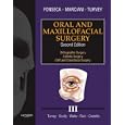 Oral and Maxillofacial Surgery: Volume 3 by  Raymond J. Fonseca