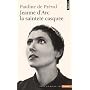 Jeanne d'Arc : La saintet� casqu�e de Pauline de Pr�val