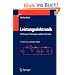 Leistungselektronik: Einfuhrung in Schaltungen und deren Verhalten: Einf�hrung in Schaltungen und deren Verhalten